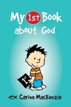 My First Book About God, Paperback/Carine MacKenzie