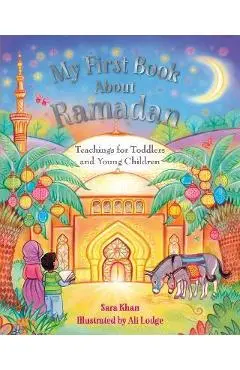My First Book about Ramadan - Sara Khan