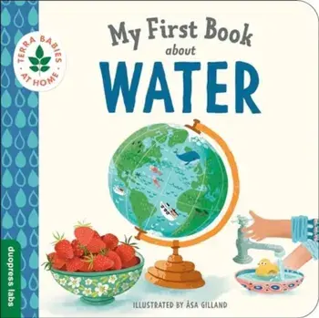 My First Book about Water, Board book/duopress