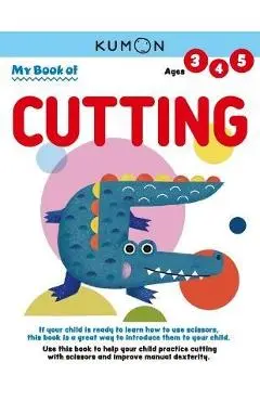 My First Book of Cutting - Kumon Publishing