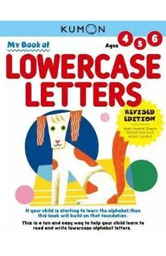 My First Book of Lowercase Letters - Kumon Publishing