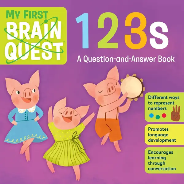 My First Brain Quest: 123s: A Question-and-Answer Book
