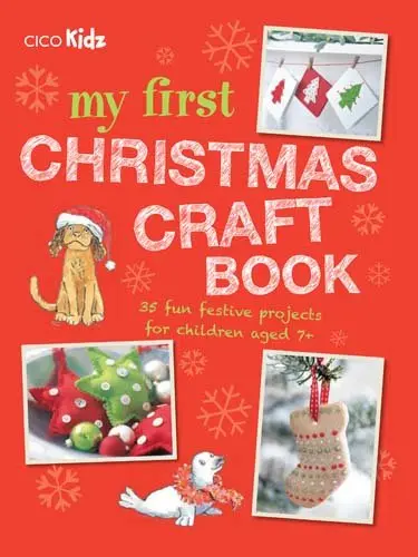 My First Christmas Craft Book | CICO KIDZ