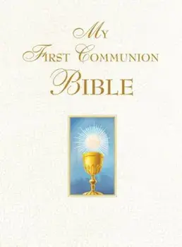 My First Communion Bible (White), Hardcover/Benedict