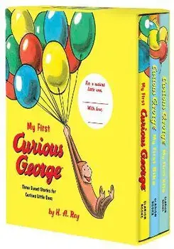 My First Curious George 3-Book Box Set. My First Curious George, Curious George: My First Bike, Curious George: My First Kite, Hardback/H. A. Rey