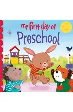My First Day of Preschool - Joanne Partis