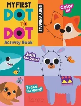 My First Dot to Dot Activity Book: Baby Animals, Paperback/Hazel Quintanilla