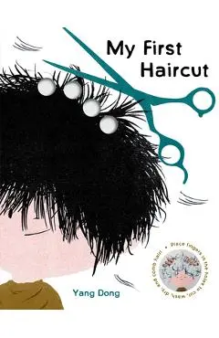 My First Haircut - Yang Dong
