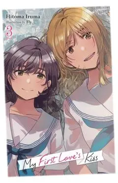My First Love's Kiss, Vol. 3 - Hitoma Iruma