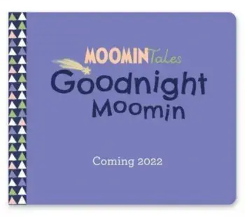My First Moomin: Goodnight Moomin, Board book/Tove Jansson