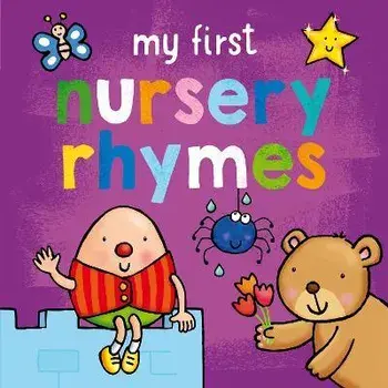 My First... Nursery Rhymes, Board book/Sophie Giles