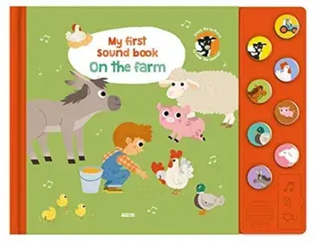 My First Sound Book: On the Farm, Board book/***