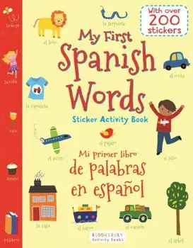 My First Spanish Words Sticker Activity Book/Mi Primer Libro de Palabras En Espanol, Paperback/Lesley Grainger