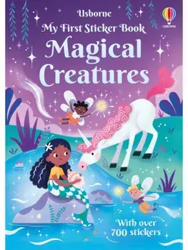 My First Sticker Book Magical Creatures, Paperback/Kirsteen Robson