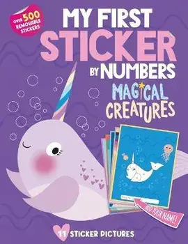 My First Sticker by Numbers: Magical Creatures, Paperback/Hazel Quintanilla