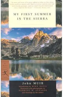 My First Summer in the Sierra - John Muir