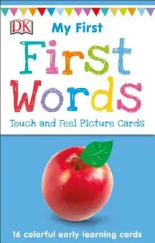 My First Touch and Feel Picture Cards: First Words/DK