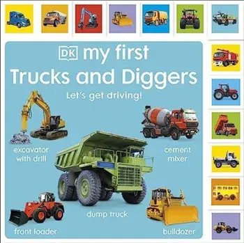 My First Trucks and Diggers: Let's Get Driving!, Board book/DK