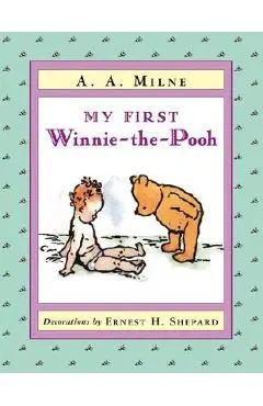 My First Winnie-The-Pooh - A. A. Milne