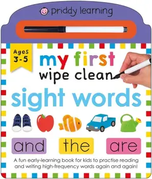 My First Wipe Clean Sight Words, Board book/Roger Priddy