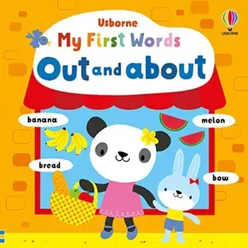 My First Words Out and About, Board book/Fiona Watt
