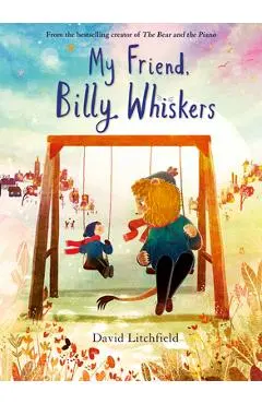 My Friend, Billy Whiskers - David Litchfield