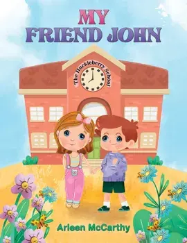 My Friend John, Hardback/Arleen McCarthy