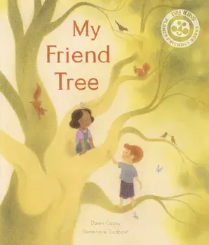 My Friend Tree, Paperback/Dawn Casey