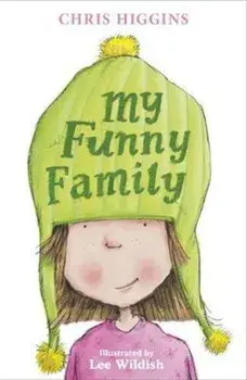 My Funny Family, Paperback/Chris Higgins