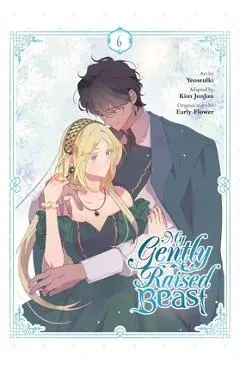 My Gently Raised Beast, Vol. 6 - Yeoseulki