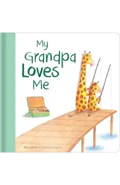 My Grandpa Loves Me - Giuliana Gregori