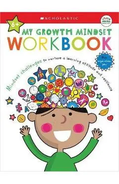 My Growth Mindset Workbook: Scholastic Early Learners (My Growth Mindset) - Scholastic