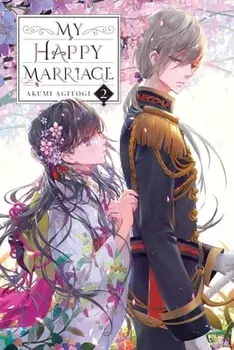My Happy Marriage, Vol. 2 (Light Novel), Paperback/Akumi Agitogi