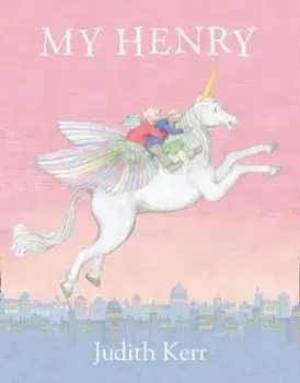 My Henry, Paperback/Judith Kerr
