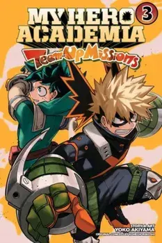 My Hero Academia: Team-Up Missions, Vol. 3, Paperback/***