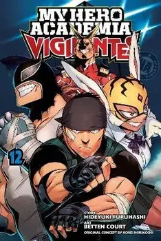 My Hero Academia: Vigilantes, Vol. 12, Paperback/Hideyuki Furuhashi