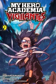 My Hero Academia: Vigilantes, Vol. 9, Paperback/Kohei Horikoshi