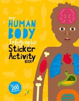 My Human Body Infographic Sticker Activity Book, Paperback/Sharon Hutton