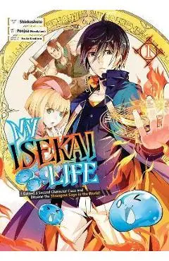 My Isekai Life 01: I Gained a Second Character Class and Became the Strongest Sage in the World! - Shinkoshoto