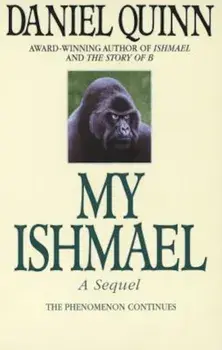 My Ishmael, Paperback/Daniel Quinn