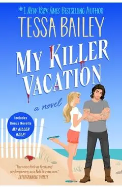 My Killer Vacation - Tessa Bailey