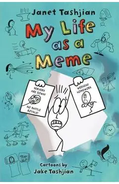 My Life as a Meme - Janet Tashjian