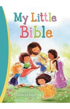 My Little Bible - Diane Le Feyer