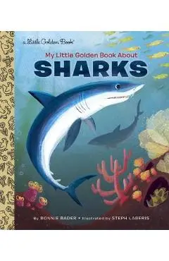 My Little Golden Book about Sharks - Bonnie Bader