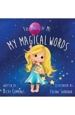 My Magical Words: Deluxe Jacketed Edition - Becky Cummings