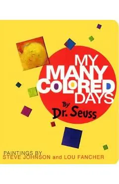 My Many Colored Days - Dr Seuss