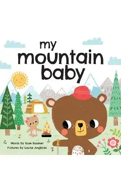 My Mountain Baby - Rose Rossner