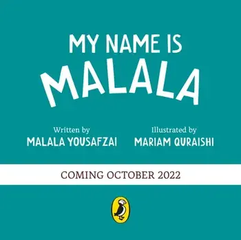 My Name is Malala, Board book/Malala Yousafzai