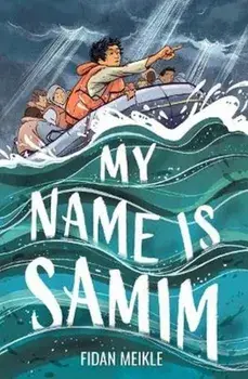 My Name Is Samim, Paperback/Fidan Meikle