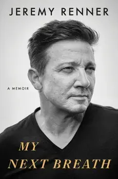 My Next Breath, Hardback/Jeremy Renner